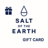 Salt of the Earth Gift Card